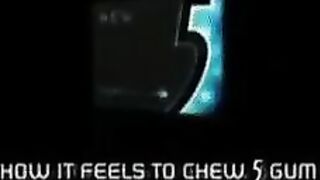 How does it feel to chew 5 gum...