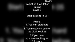 Premature Ejaculation Training Level 5 - Premature Ejaculation